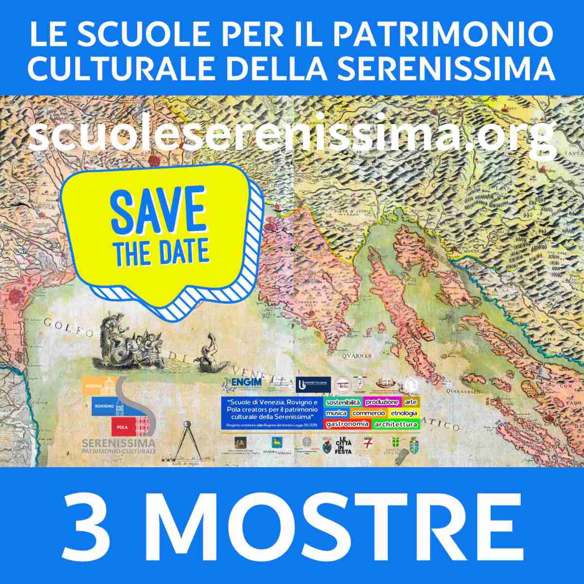 🦁 SAVE THE DATE 🦁 3 Mostre a Rovigno, Pola e Venezia sulla Serenissima Patrimonio&nbsp;Culturale